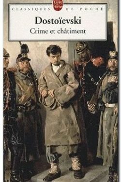 Avis sur les livres : Crime et Châtiment et L’Idiot de Fédor Dostoïevski