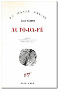 Elias Canetti, Auto-da-fé 2