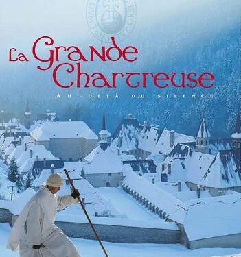 Avis sur : La Grande Chartreuse. Au-delà du silence, Collectif – fin