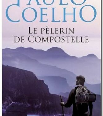 Le pèlerin de Compostelle de Paolo COELHO