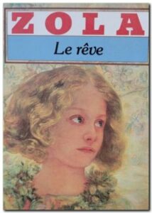 Le rêve, d'Emile Zola