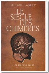 Les Anges de Palerme – Le Siècle des Chimère de Philippe Cavalier