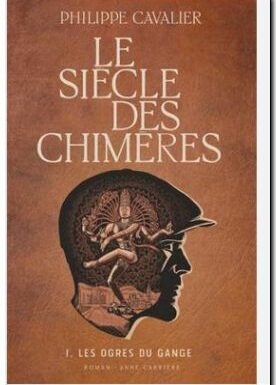 Critique de : Les Anges de Palerme – Le Siècle des Chimère de Philippe Cavalier