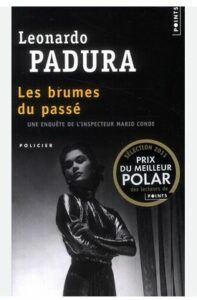 Les Brumes du passé de Leonardo Padura