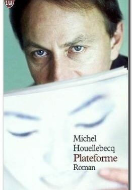 Critique de  Plateforme de Michel Houellebecq