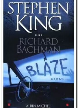 Avis sur le livre :  chronique de Blaze, Stephen King